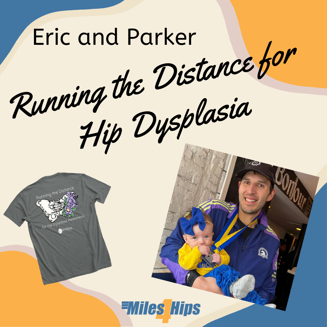 Eric and Parker Running the Distance for Hip Dysplasia Miles4Hips